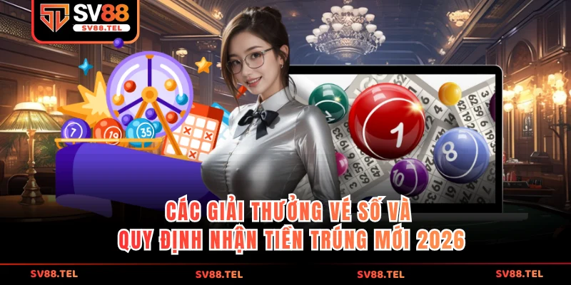 các giải thưởng vé số
